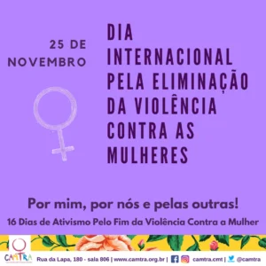 Leia mais sobre o artigo Dia Internacional pela Eliminação da Violência contra as Mulheres