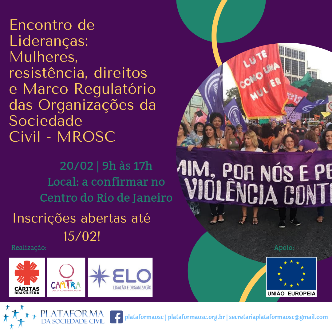 Leia mais sobre o artigo Encontro de Lideranças: Mulheres, resistência, direitos e Marco Regulatório das Organizações da Sociedade Civil – MROSC