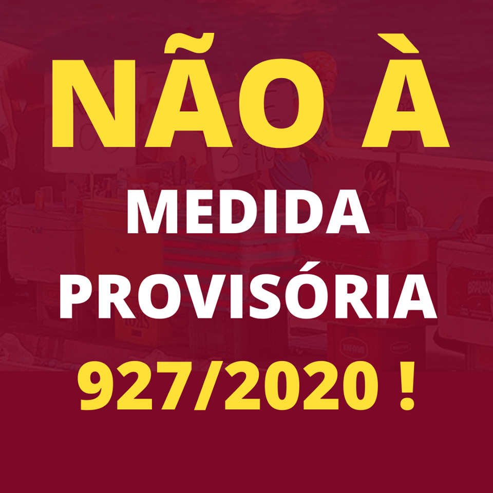 Você está visualizando atualmente Pela vida das trabalhadoras: NÃO À MP 927/2020!