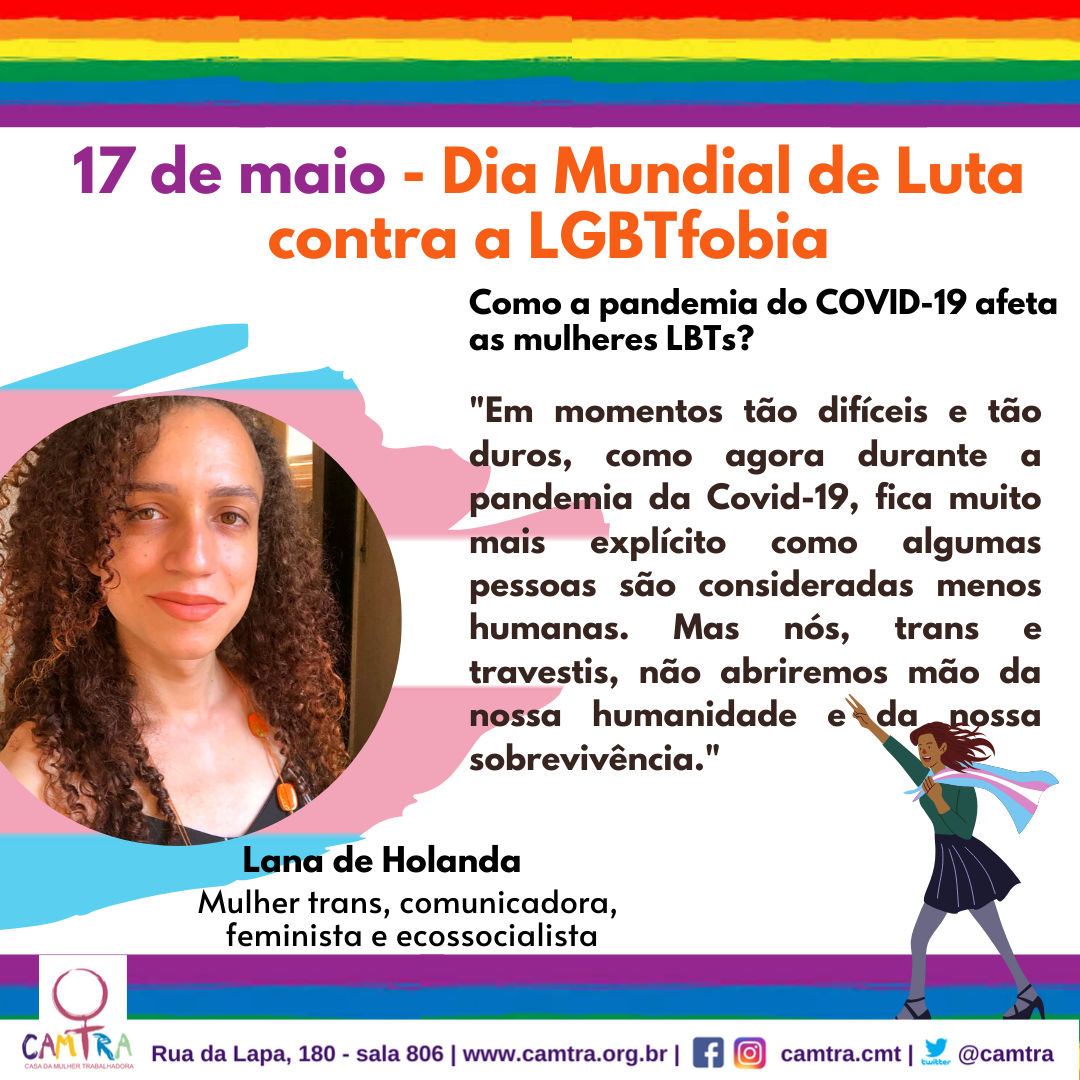 Você está visualizando atualmente Dia Internacional de Luta contra a LGBTfobia: Como as mulheres LBT têm vivenciado a epidemia do Covid-19