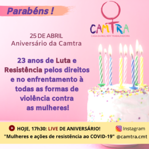 Leia mais sobre o artigo Live de aniversário da CAMTRA!