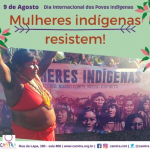 Leia mais sobre o artigo Mulheres Indígenas: Resistência!