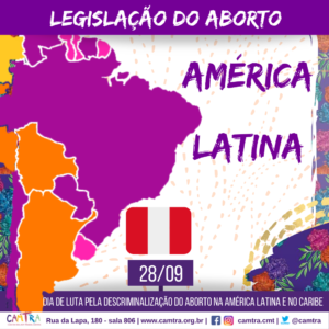 Leia mais sobre o artigo Série Legislação do Aborto na América Latina- Peru