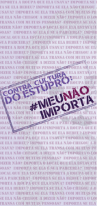 Leia mais sobre o artigo #MEUNÃOIMPORTA