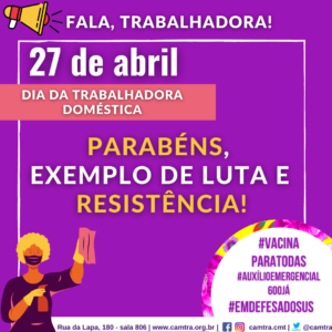 Leia mais sobre o artigo 27 de abril – Dia Nacional das Trabalhadoras Domésticas