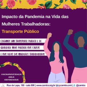 Leia mais sobre o artigo Impacto da Pandemia na Vida das Mulheres Trabalhadoras: Transporte Público