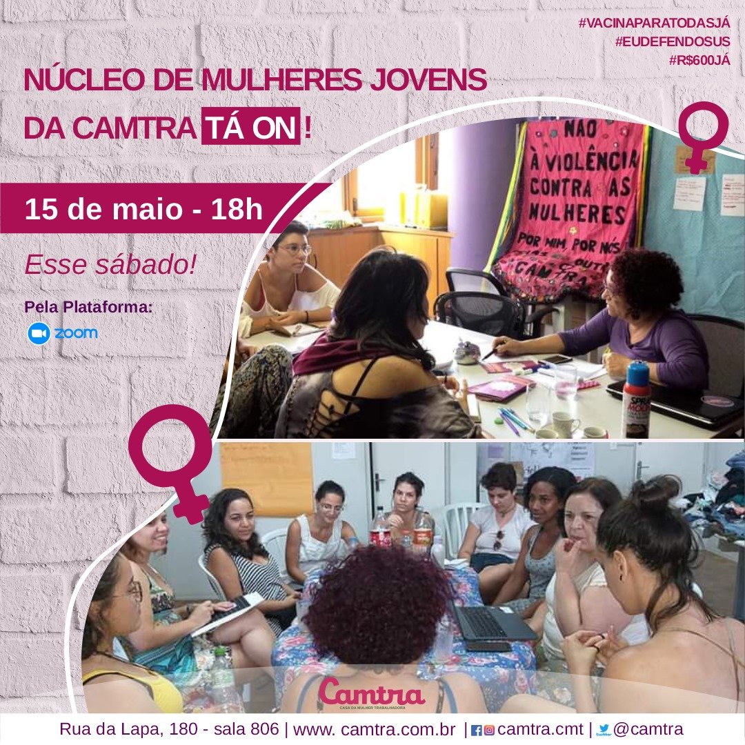 Leia mais sobre o artigo O Núcleo de Mulheres Jovens da CAMTRA TÁ ON!!