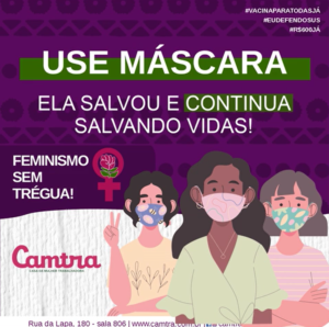 Leia mais sobre o artigo USAR MÁSCARA SALVA! É PELA VIDA DAS MULHERES!