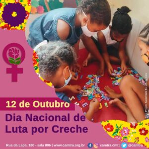 Leia mais sobre o artigo 12 de Outubro – Dia Nacional de Luta por Creches